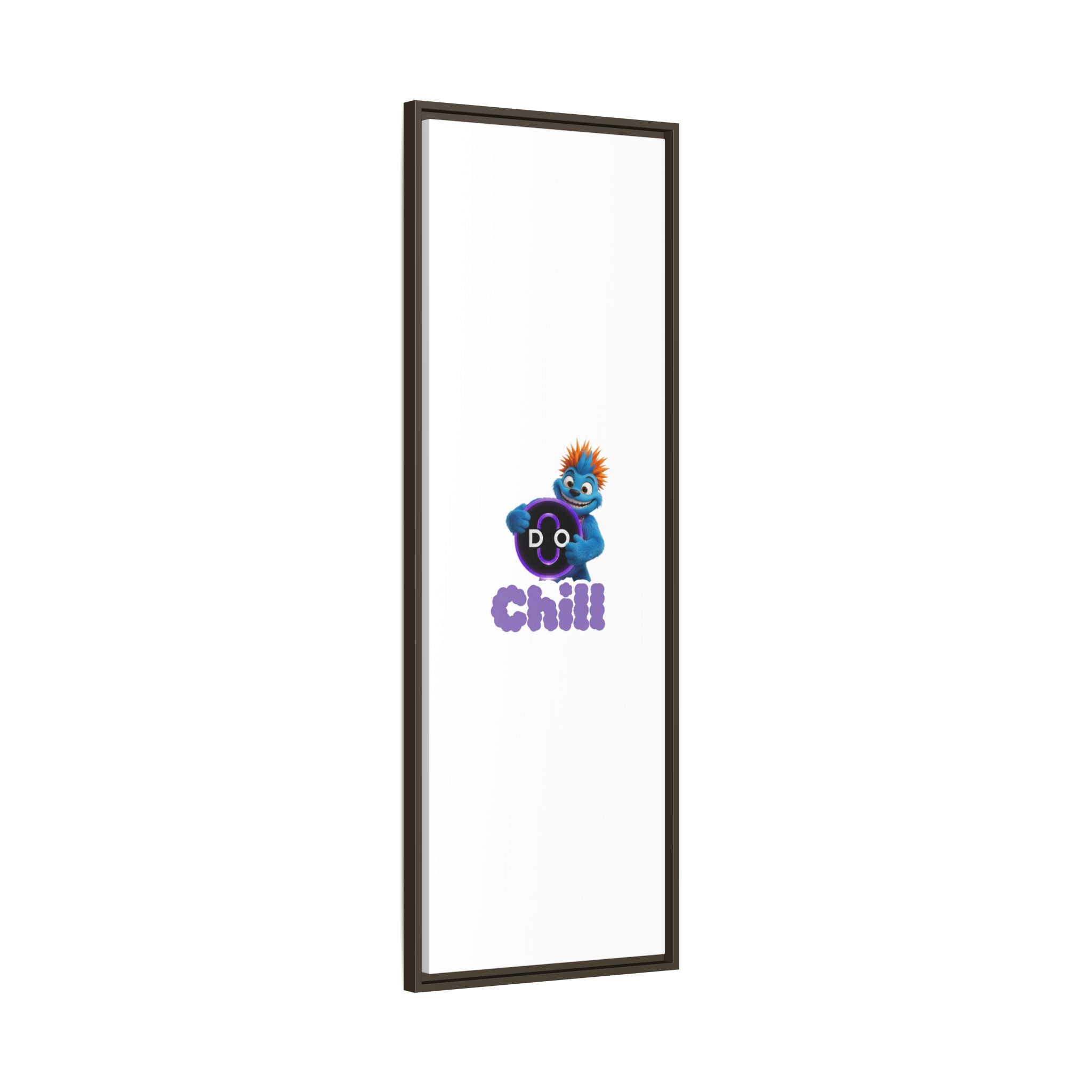 Do Chill Canvas Print — Framed Matte Wall Art (Colorful Cartoon Character)