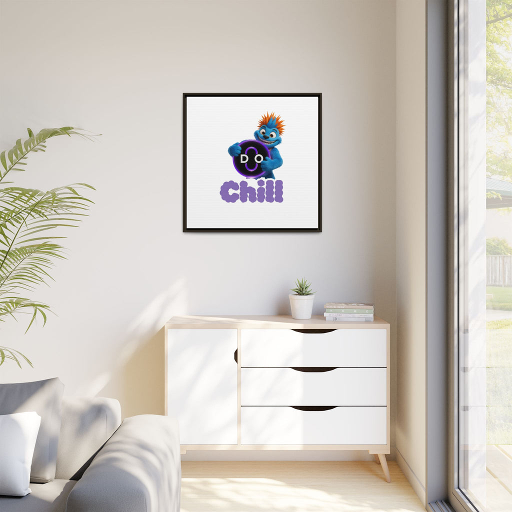 Do Chill Canvas Print — Framed Matte Wall Art (Colorful Cartoon Character)
