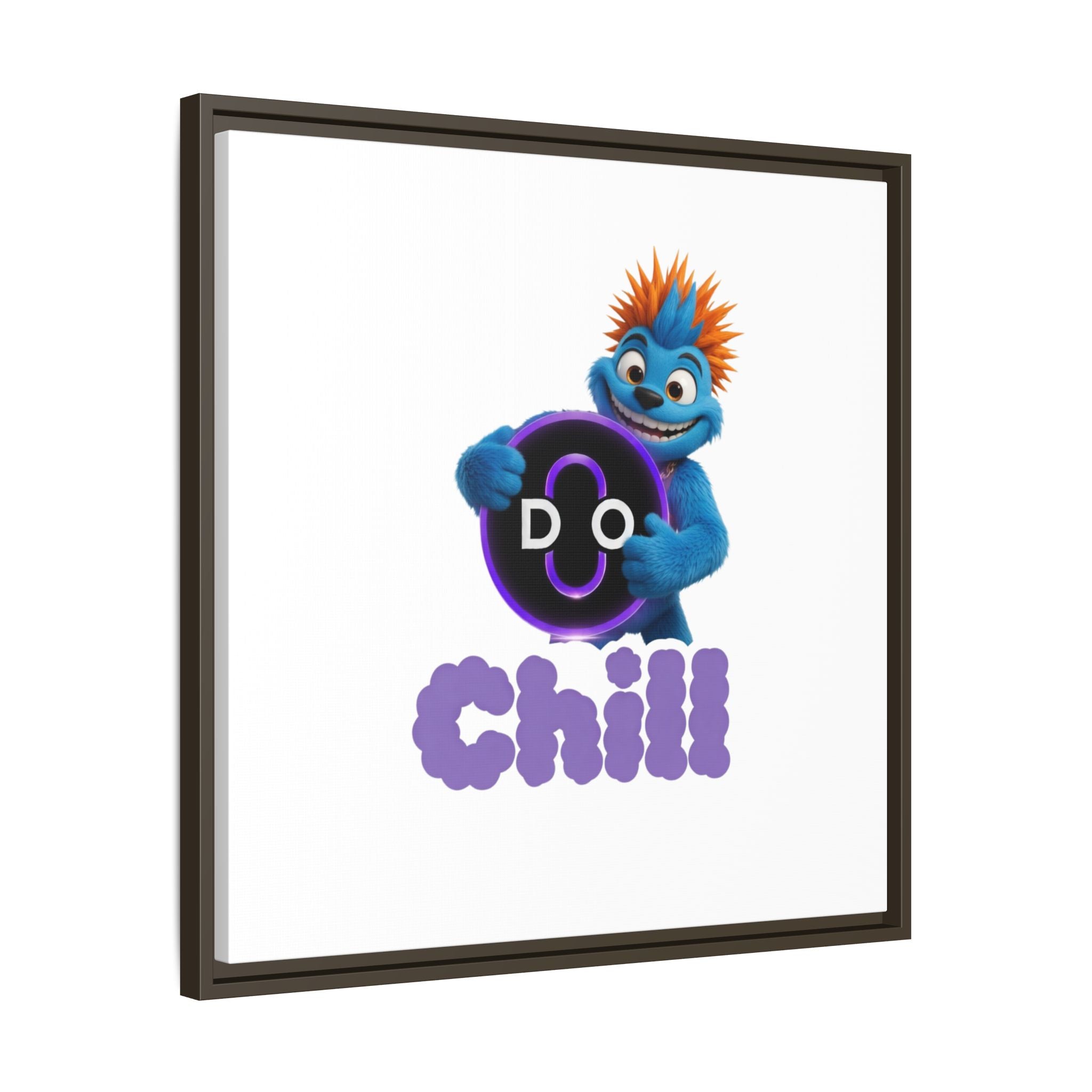 Do Chill Canvas Print — Framed Matte Wall Art (Colorful Cartoon Character)