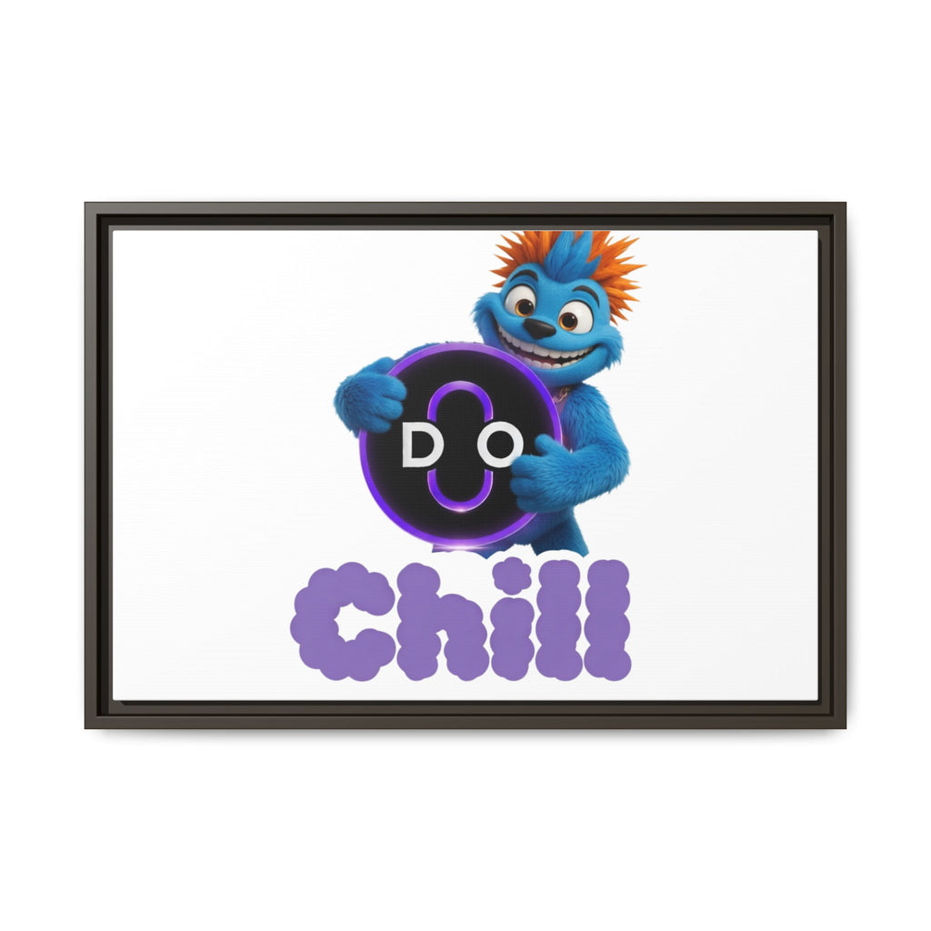 Do Chill Canvas Print — Framed Matte Wall Art (Colorful Cartoon Character)