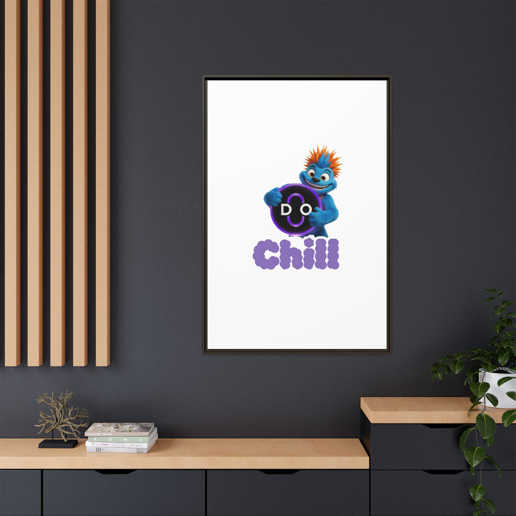 Do Chill Canvas Print — Framed Matte Wall Art (Colorful Cartoon Character)