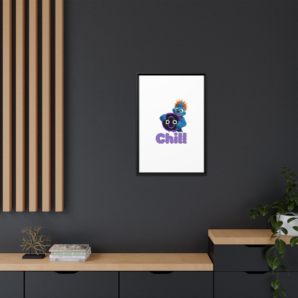 Do Chill Canvas Print — Framed Matte Wall Art (Colorful Cartoon Character)