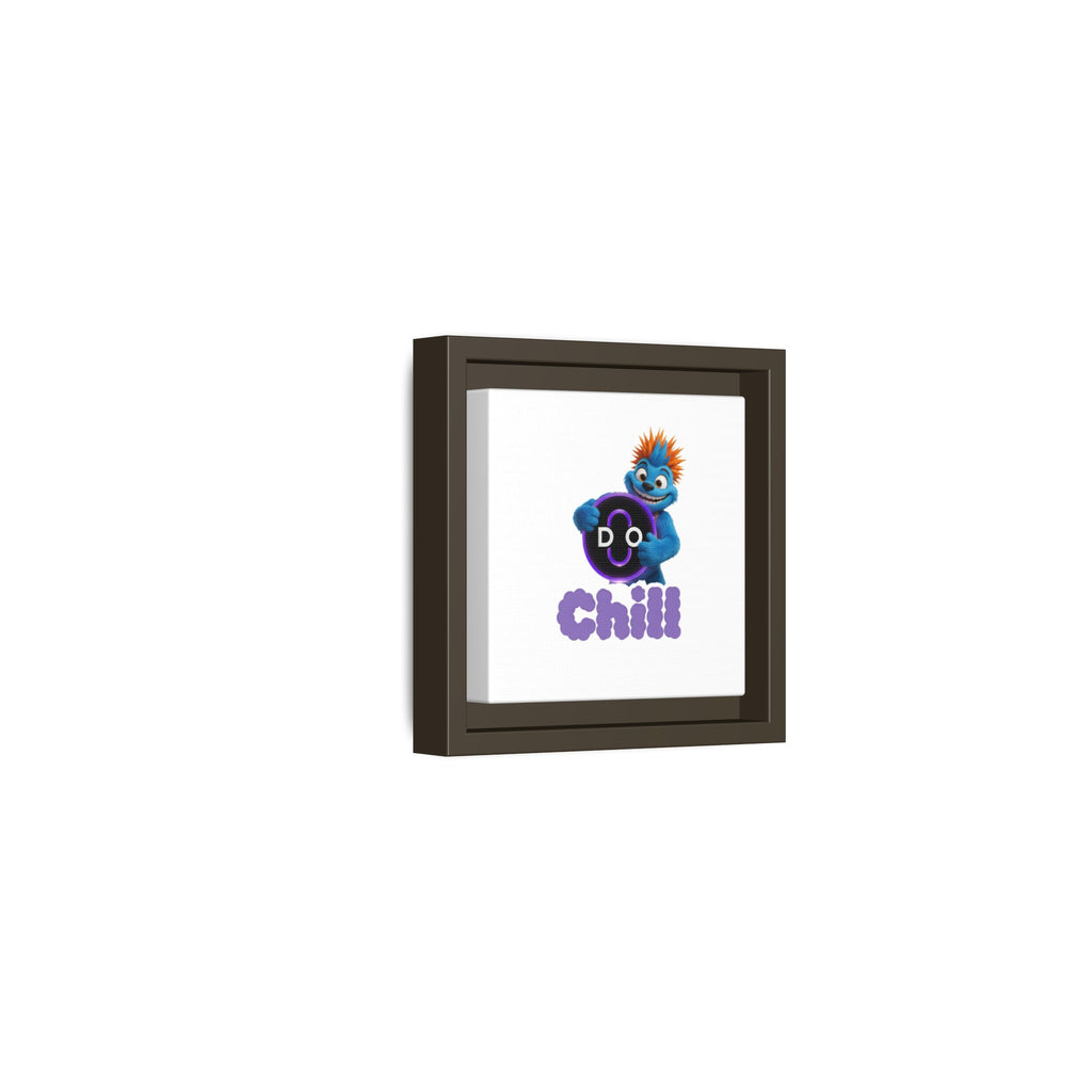 Do Chill Canvas Print — Framed Matte Wall Art (Colorful Cartoon Character)