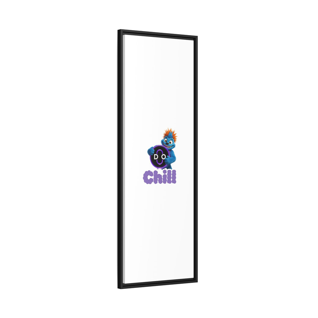 Do Chill Canvas Print — Framed Matte Wall Art (Colorful Cartoon Character)