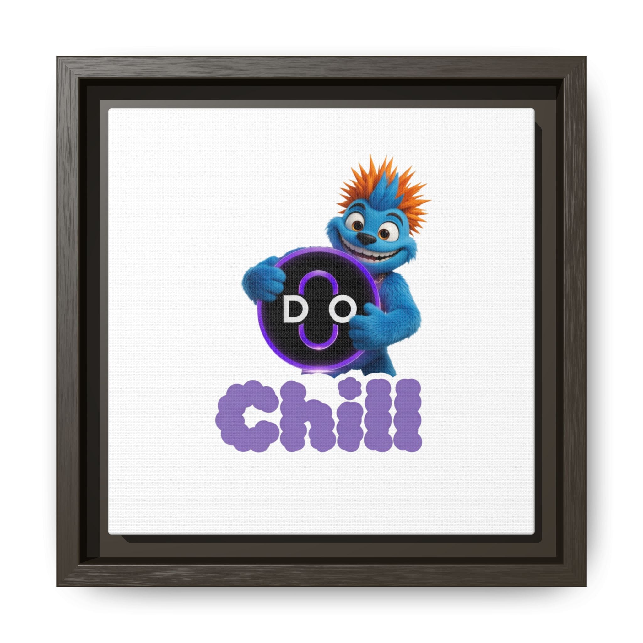 Do Chill Canvas Print — Framed Matte Wall Art (Colorful Cartoon Character)
