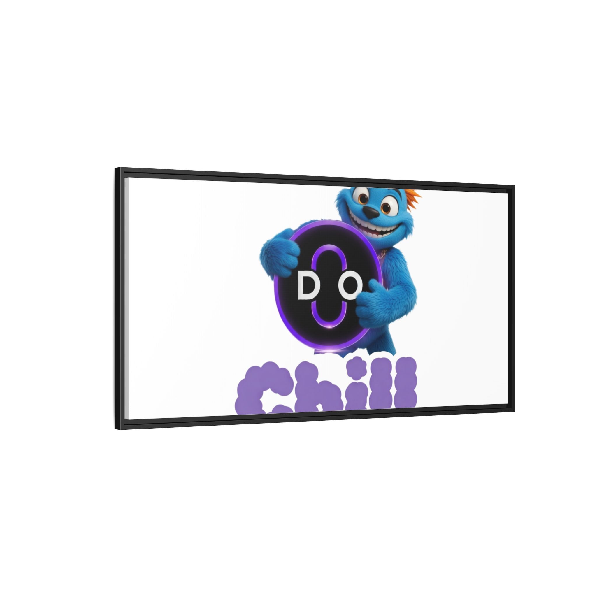 Do Chill Canvas Print — Framed Matte Wall Art (Colorful Cartoon Character)