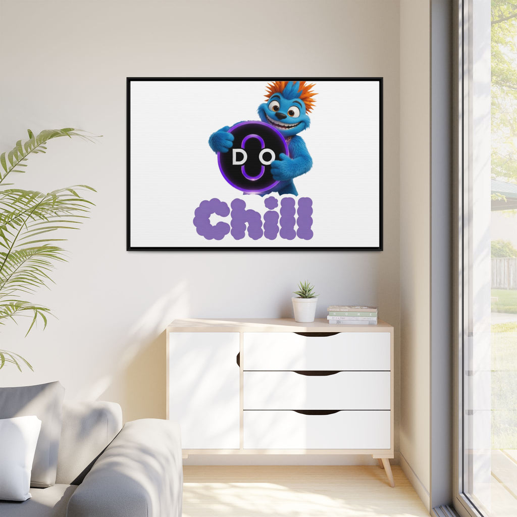 Do Chill Canvas Print — Framed Matte Wall Art (Colorful Cartoon Character)