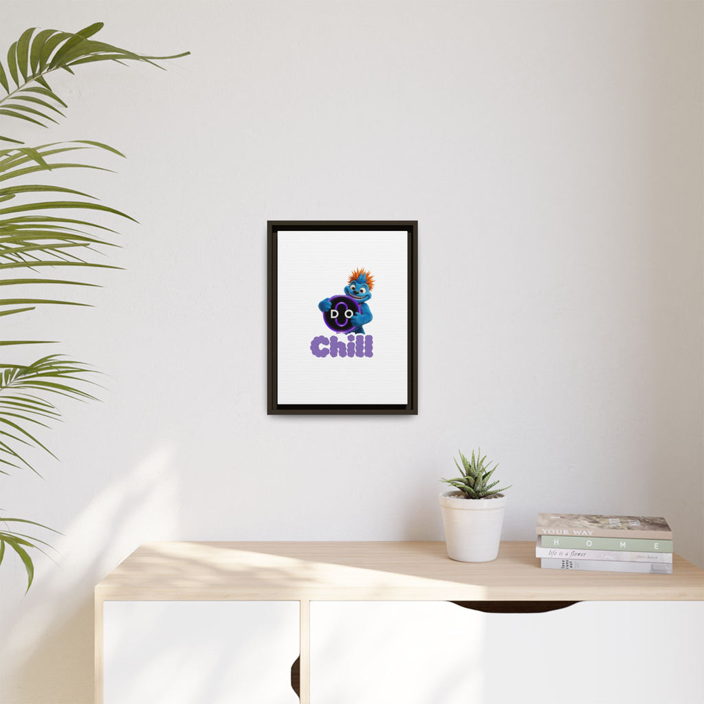 Do Chill Canvas Print — Framed Matte Wall Art (Colorful Cartoon Character)