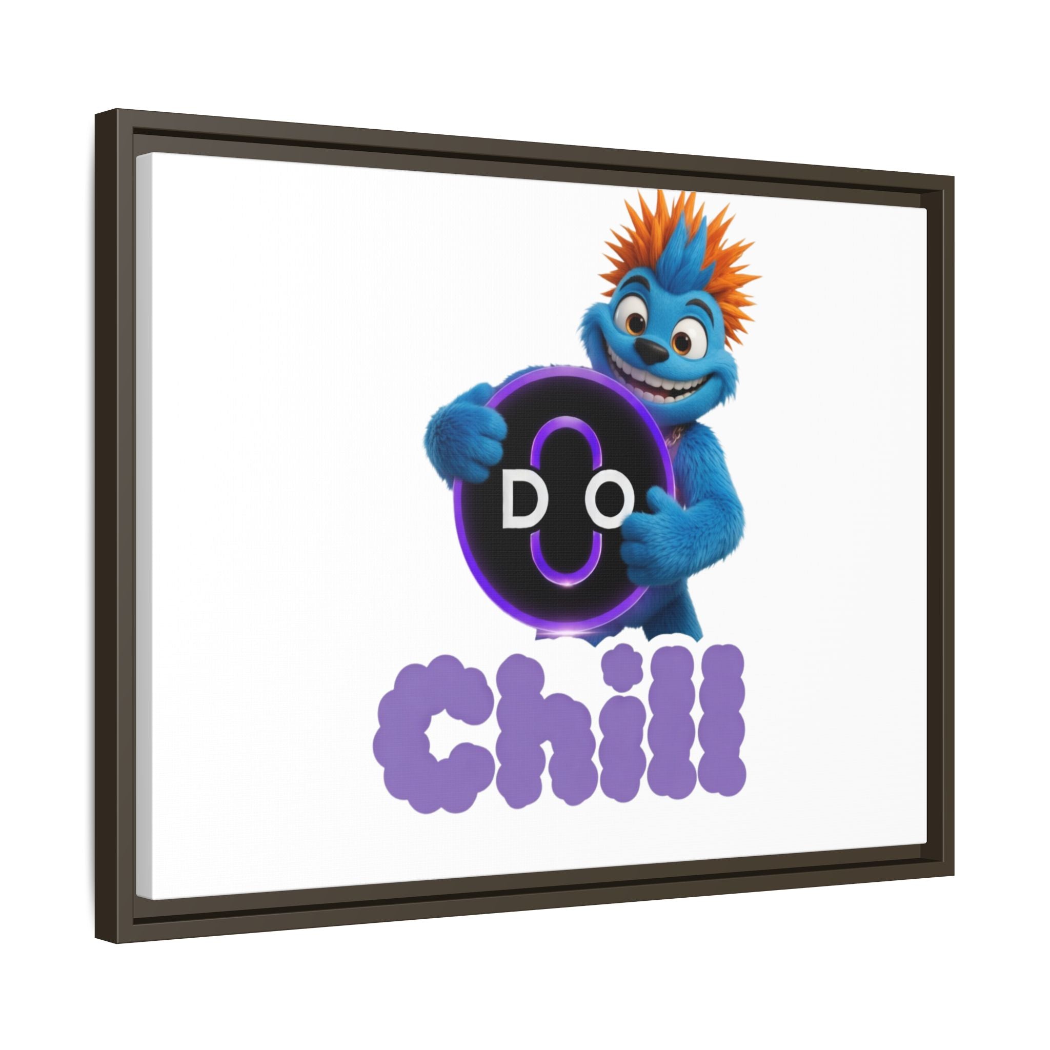 Do Chill Canvas Print — Framed Matte Wall Art (Colorful Cartoon Character)