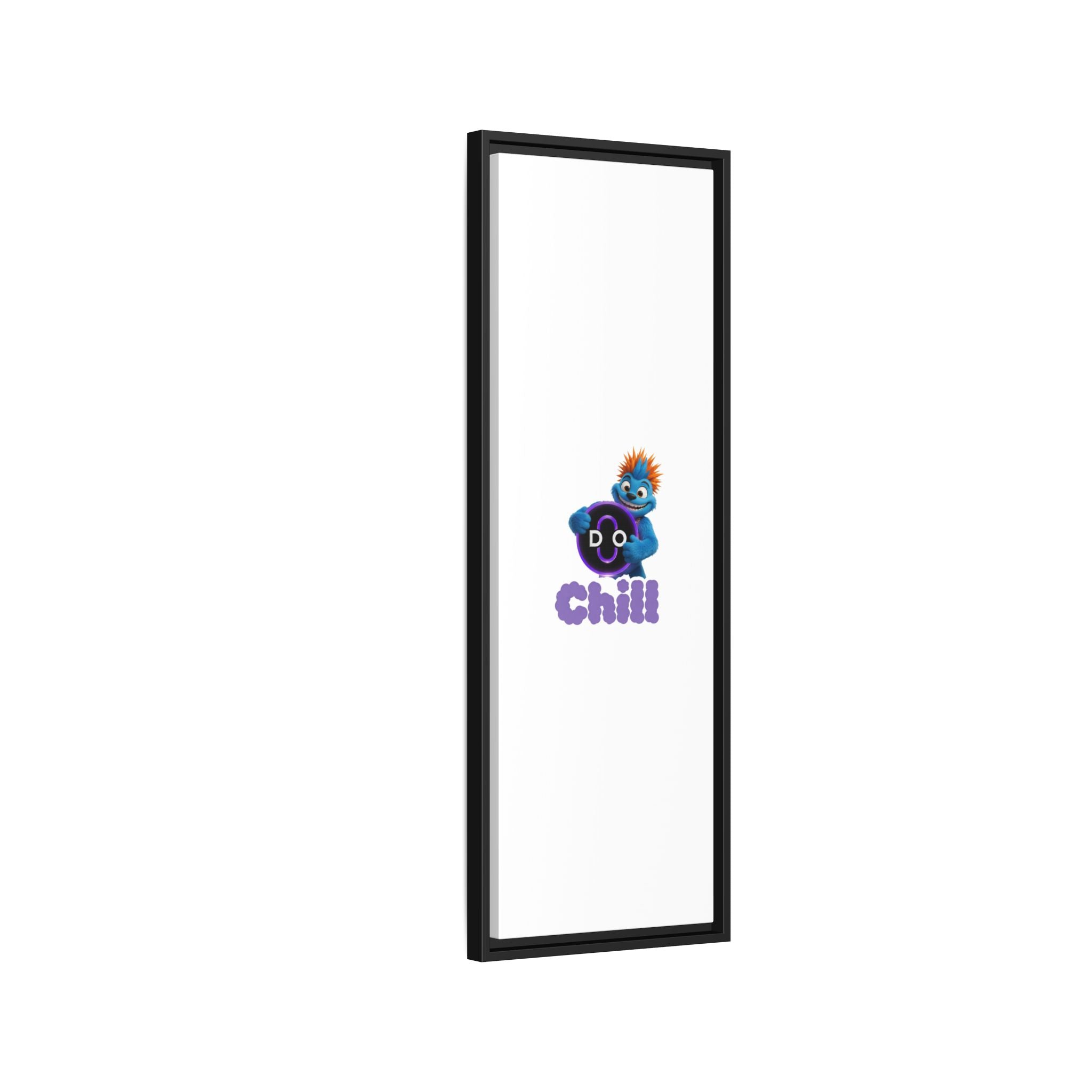 Do Chill Canvas Print — Framed Matte Wall Art (Colorful Cartoon Character)
