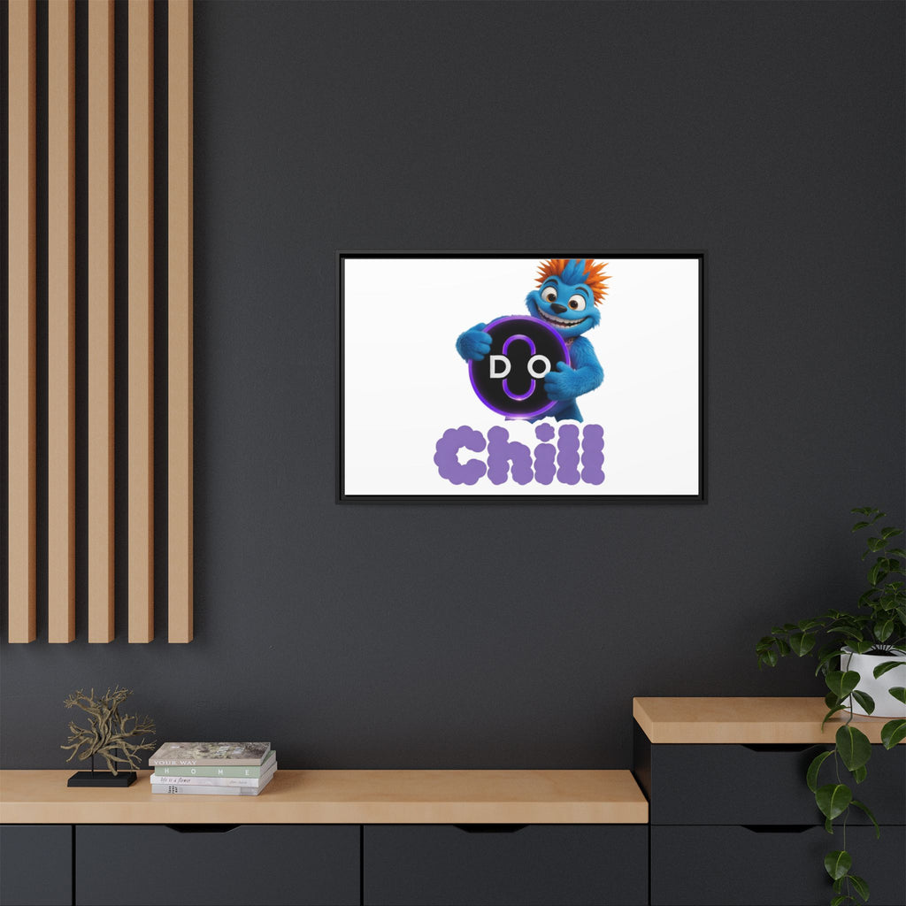 Do Chill Canvas Print — Framed Matte Wall Art (Colorful Cartoon Character)
