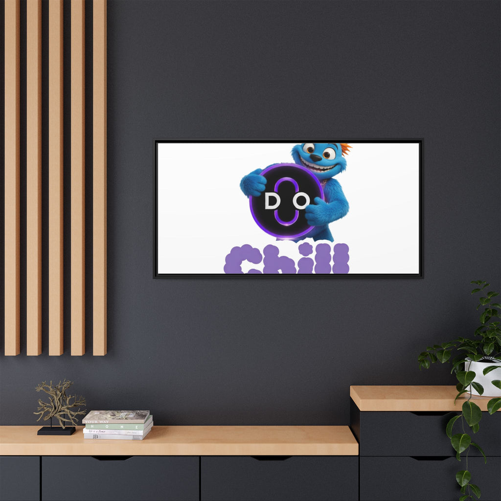 Do Chill Canvas Print — Framed Matte Wall Art (Colorful Cartoon Character)
