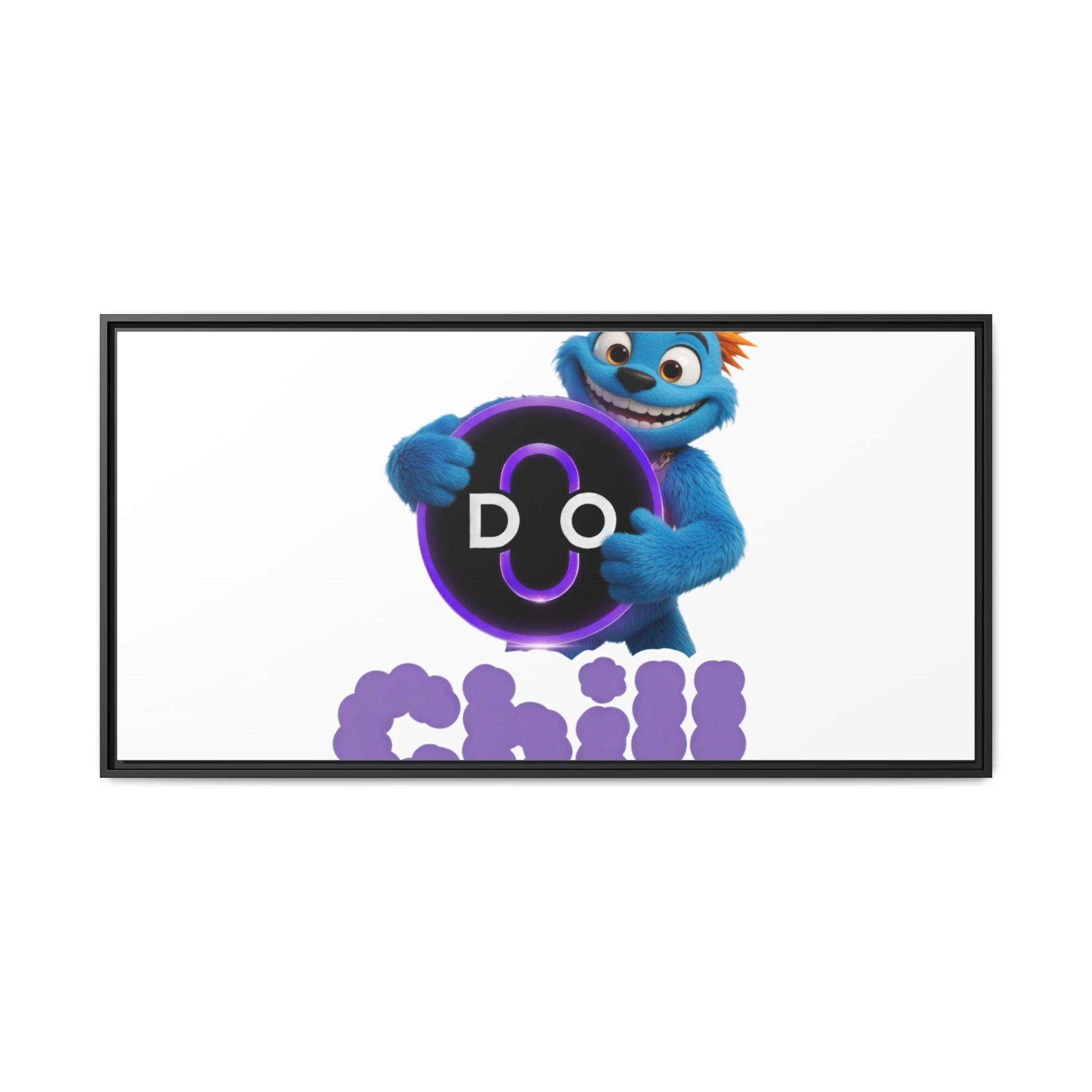 Do Chill Canvas Print — Framed Matte Wall Art (Colorful Cartoon Character)