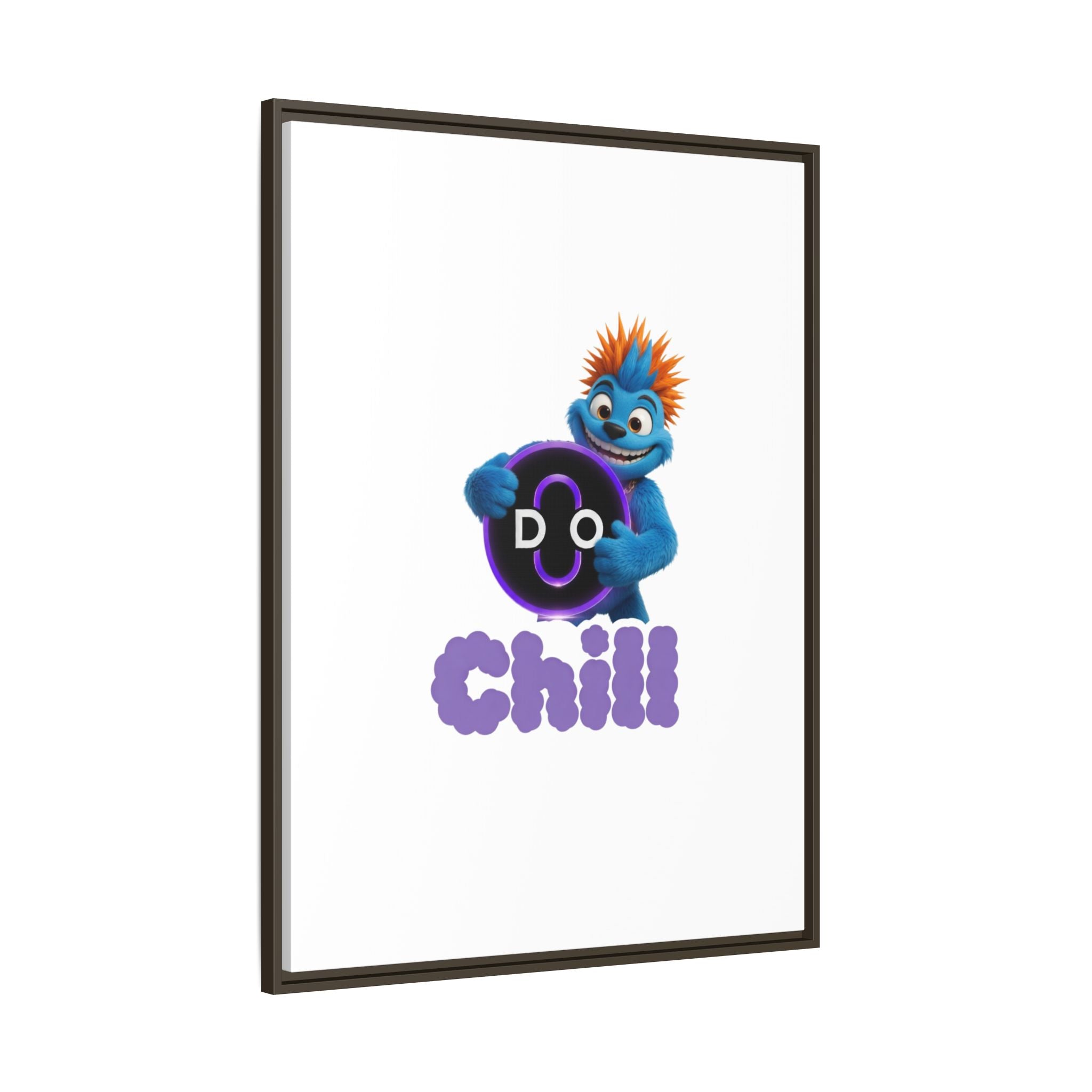 Do Chill Canvas Print — Framed Matte Wall Art (Colorful Cartoon Character)