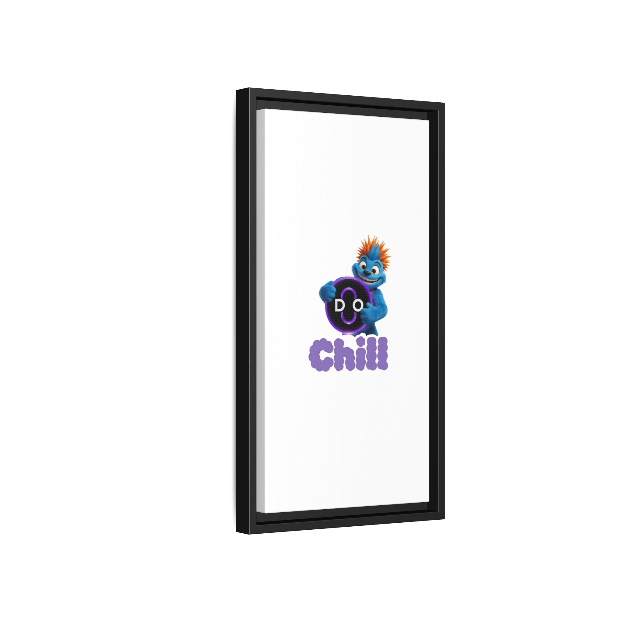 Do Chill Canvas Print — Framed Matte Wall Art (Colorful Cartoon Character)