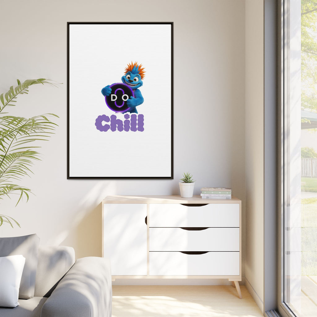 Do Chill Canvas Print — Framed Matte Wall Art (Colorful Cartoon Character)
