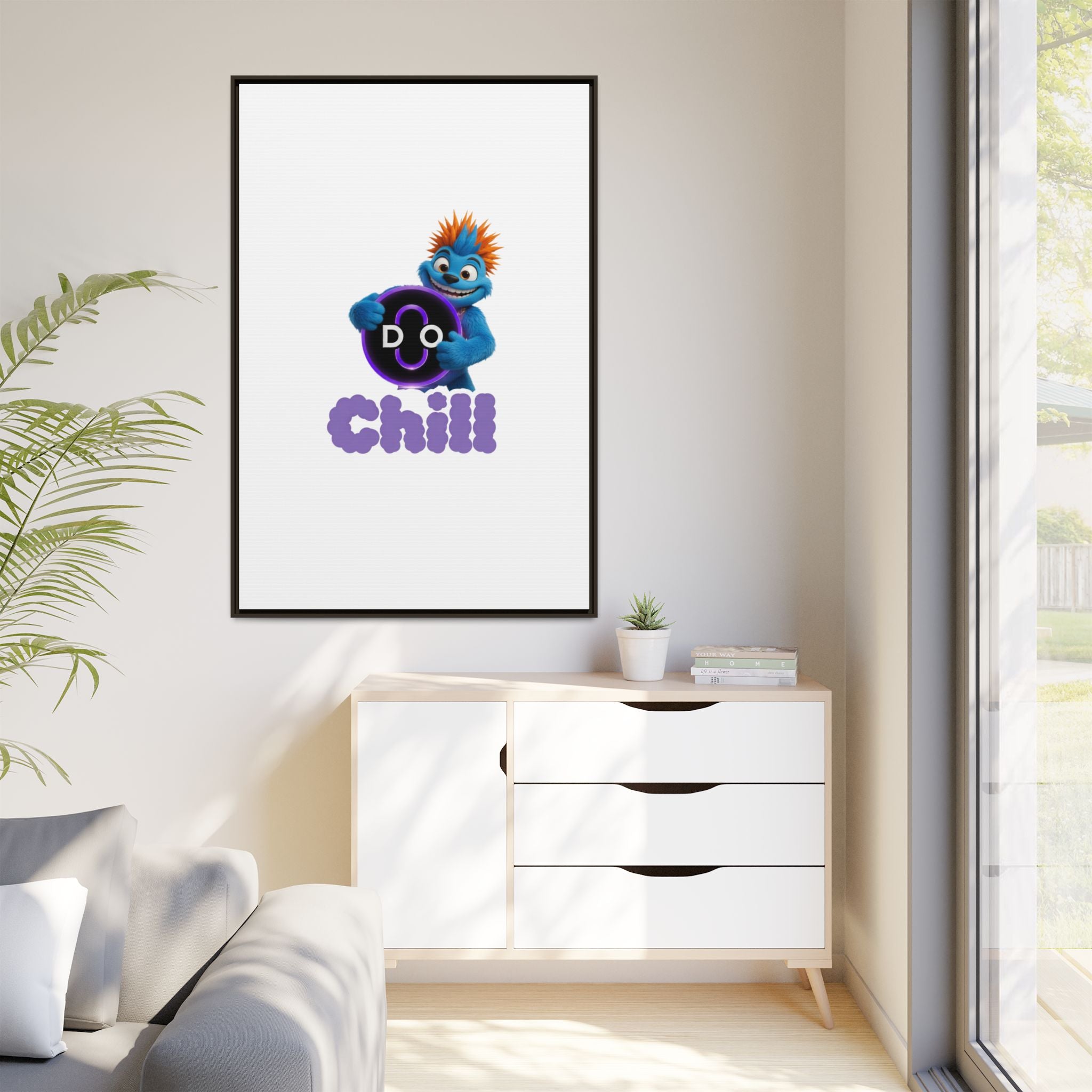 Do Chill Canvas Print — Framed Matte Wall Art (Colorful Cartoon Character)
