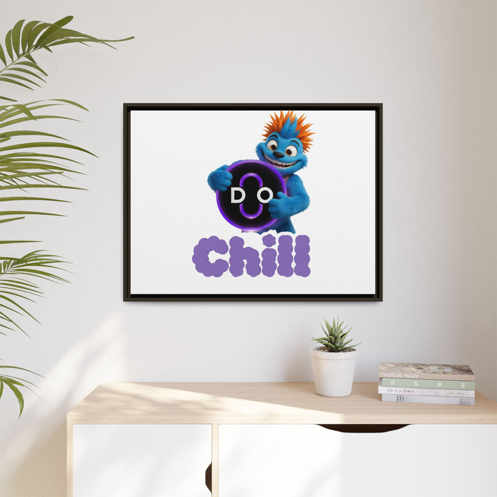 Do Chill Canvas Print — Framed Matte Wall Art (Colorful Cartoon Character)