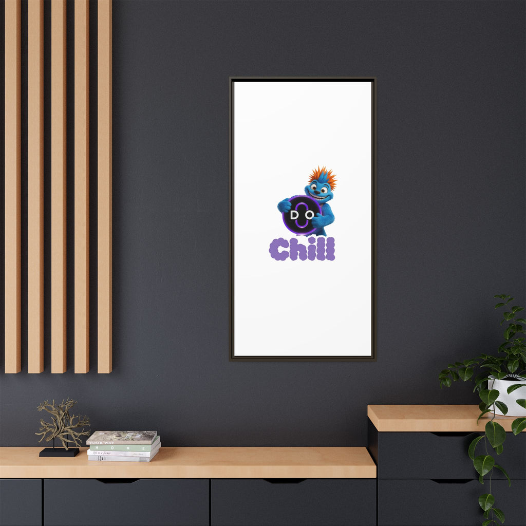 Do Chill Canvas Print — Framed Matte Wall Art (Colorful Cartoon Character)