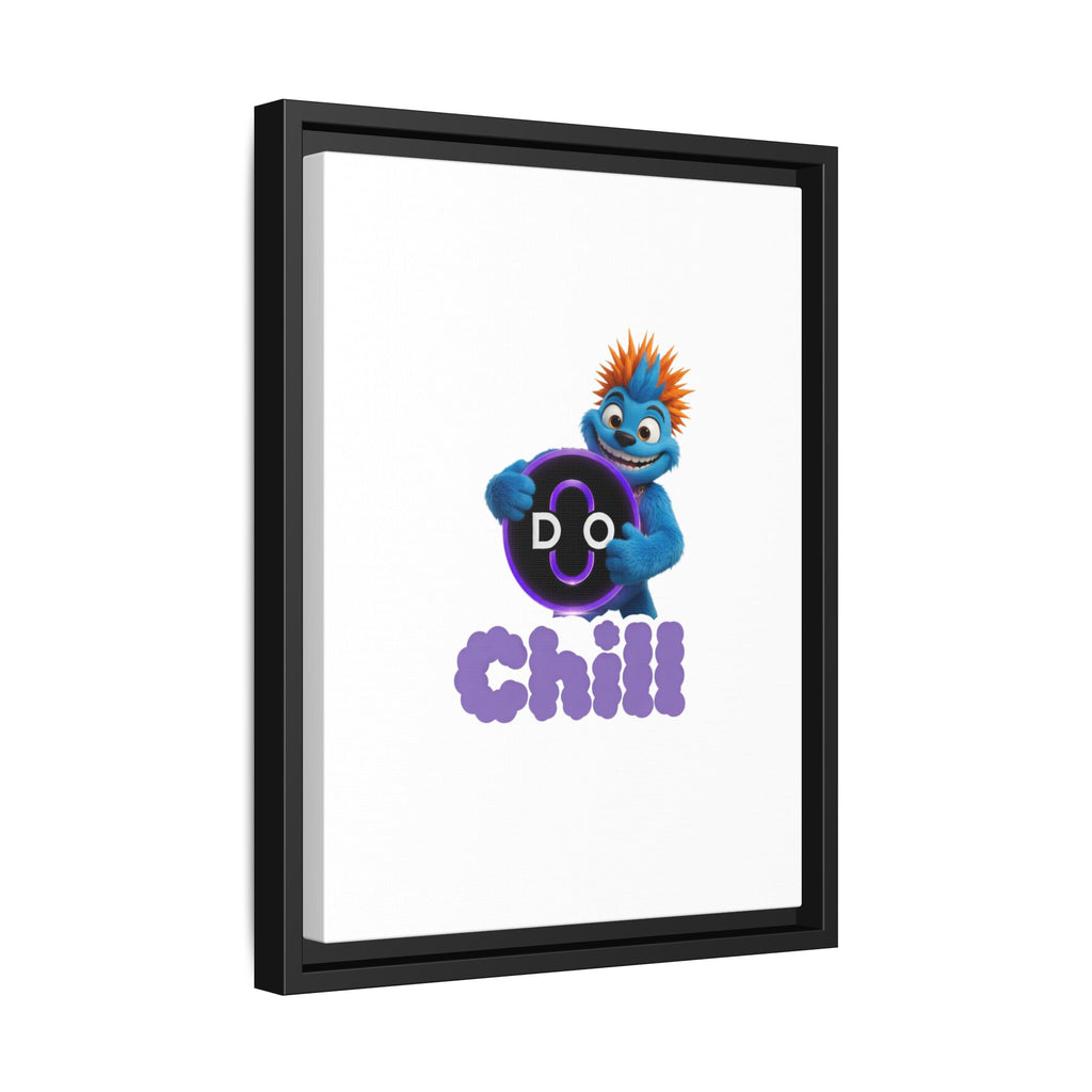 Do Chill Canvas Print — Framed Matte Wall Art (Colorful Cartoon Character)