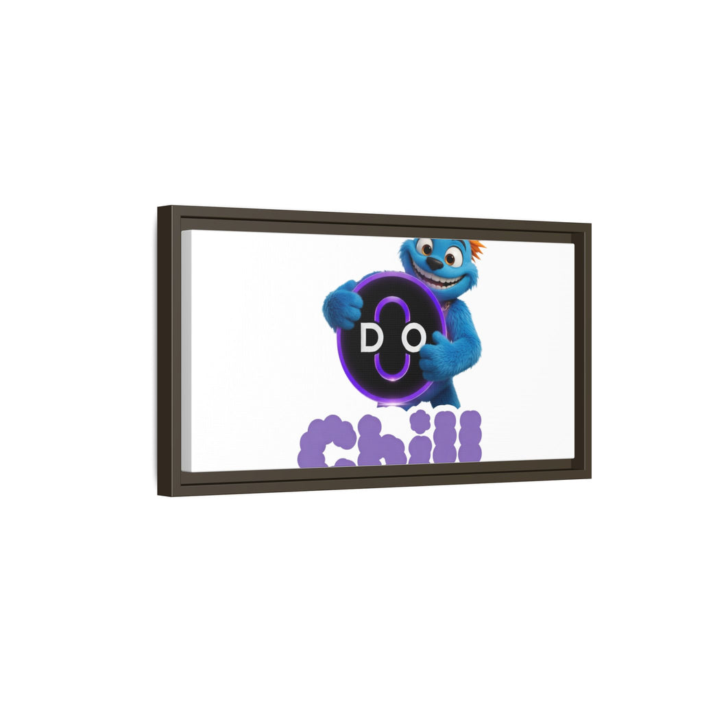 Do Chill Canvas Print — Framed Matte Wall Art (Colorful Cartoon Character)