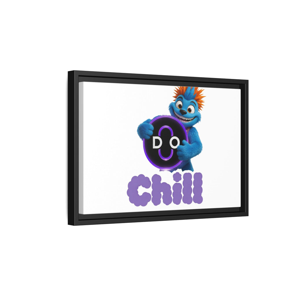 Do Chill Canvas Print — Framed Matte Wall Art (Colorful Cartoon Character)