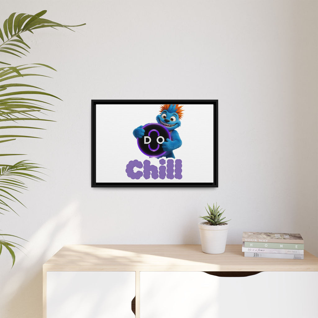 Do Chill Canvas Print — Framed Matte Wall Art (Colorful Cartoon Character)