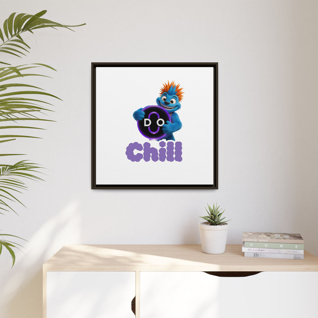 Do Chill Canvas Print — Framed Matte Wall Art (Colorful Cartoon Character)